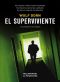 [Jan Forstner 01] • El Superviviente